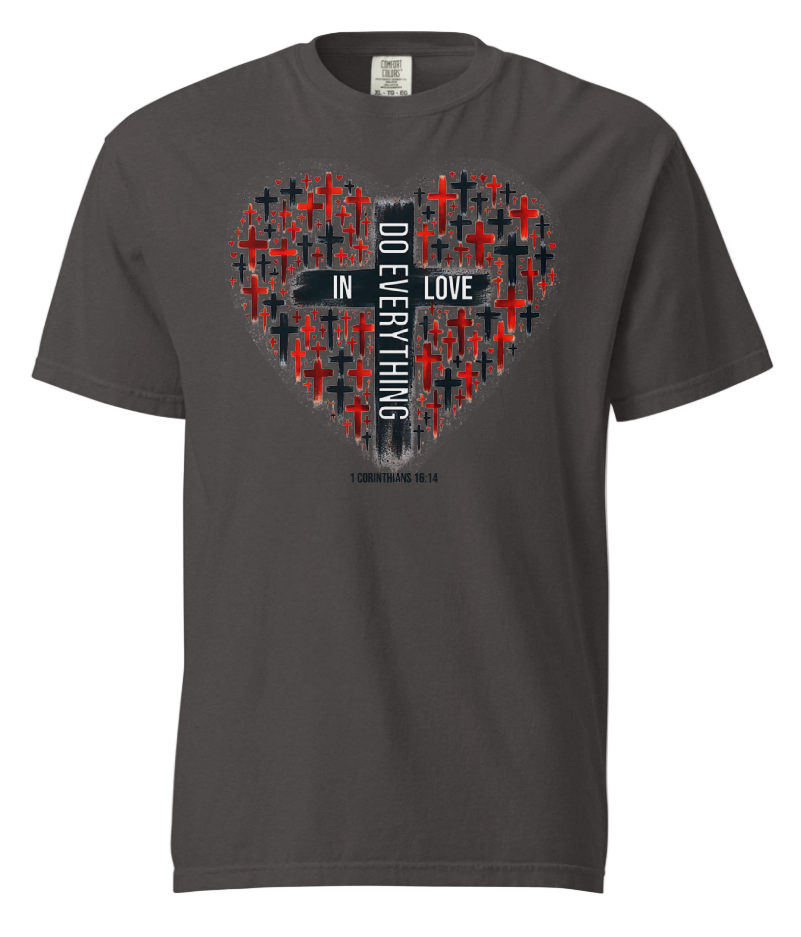 Do everything in love