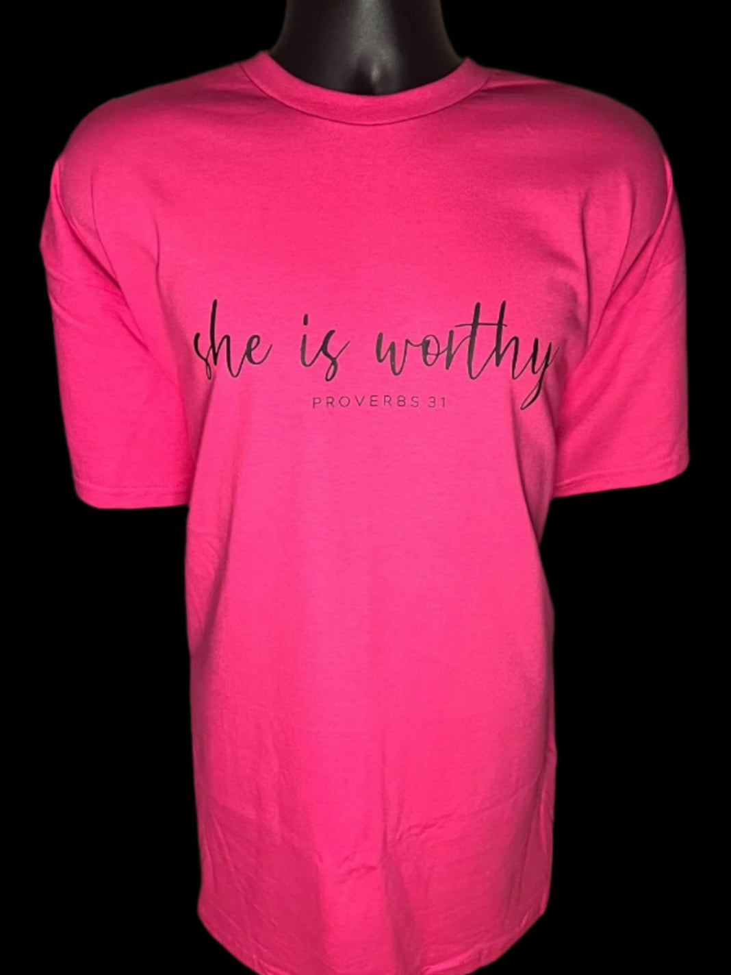 SHE IS WORTHY (black print)