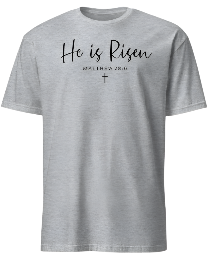 HE IS RISEN (black print)