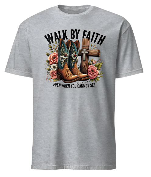 Walk by Faith