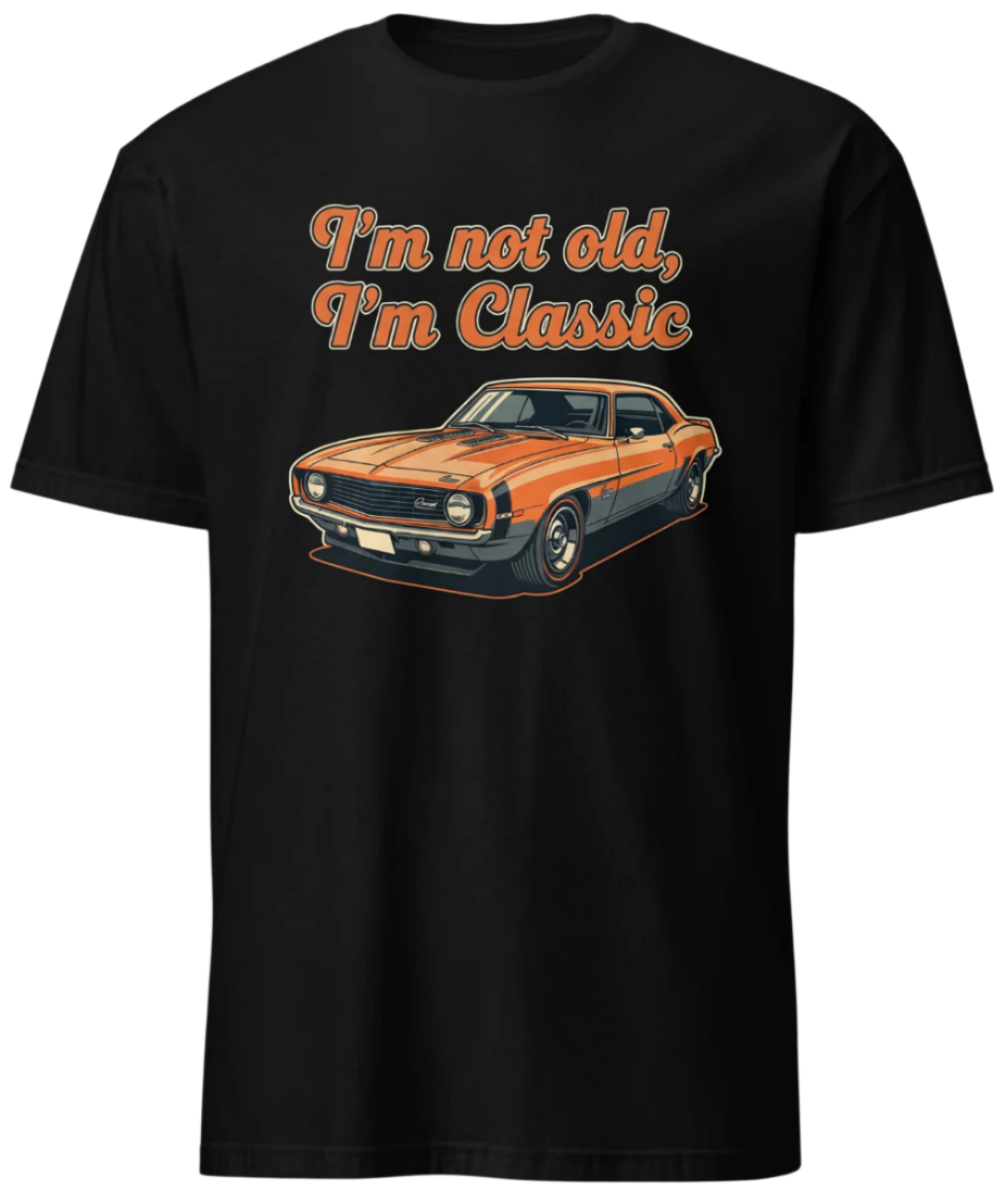 I'm not old, I'm Classic