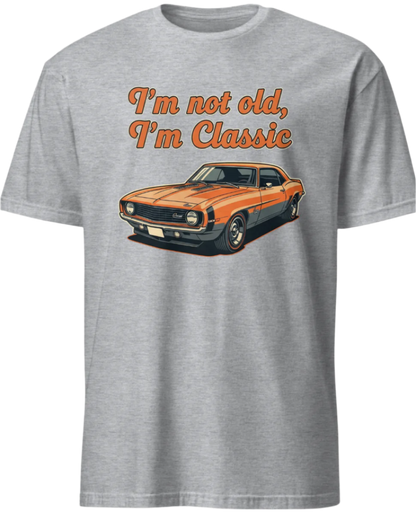 I'm not old, I'm Classic