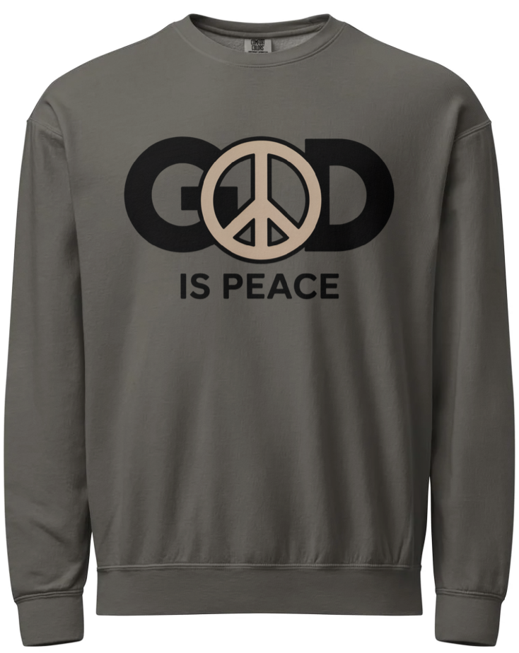 God is Peace Sweatshirt