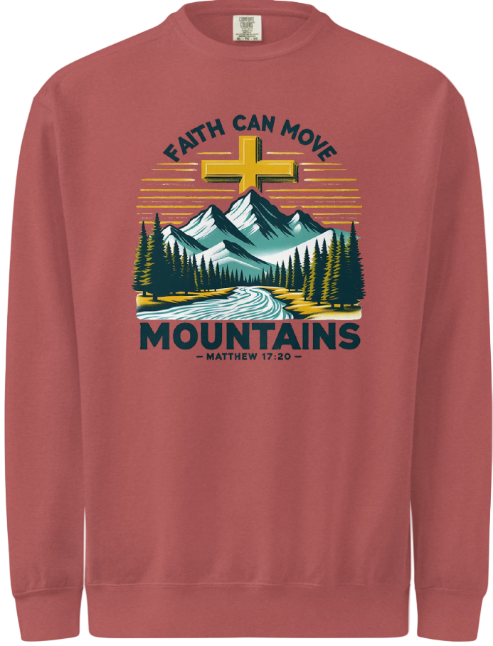 Faith can move mountains Sweatshirt