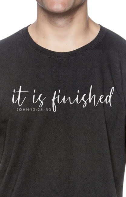 IT IS FINISHED (white print)