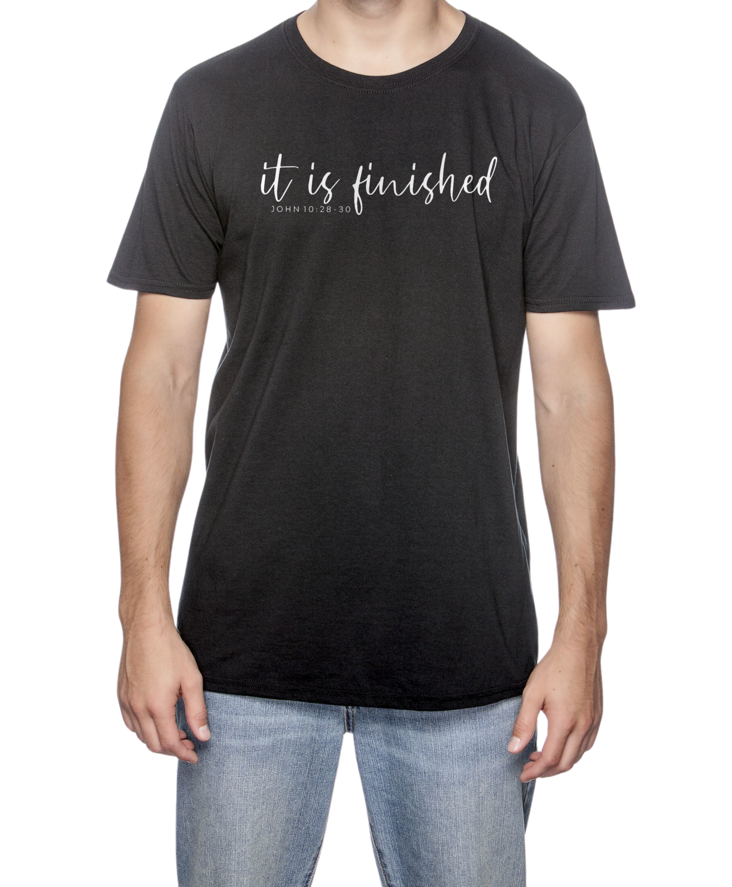 IT IS FINISHED (white print)