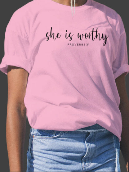 SHE IS WORTHY (black print)